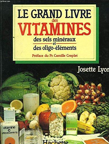 Le Grand livre des vitamines (Hvp.a Div.Sante)