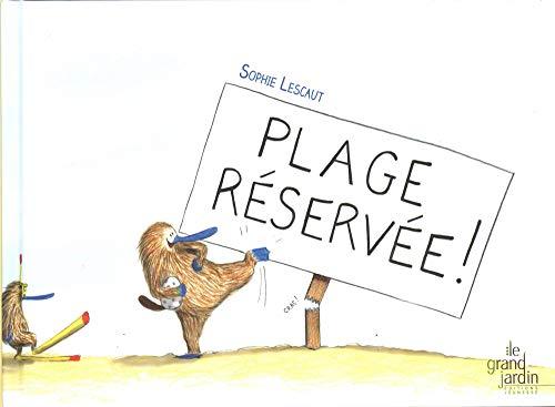 Plage réservée !