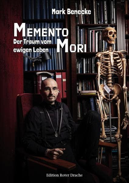 Memento Mori: Der Traum vom ewigen Leben