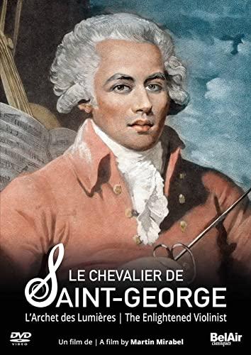 Le Chevalier de Saint-George: The Enlightened Violinist