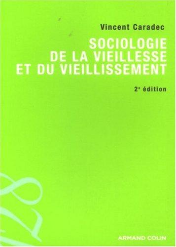 Sociologie de la vieillesse et du vieillissement