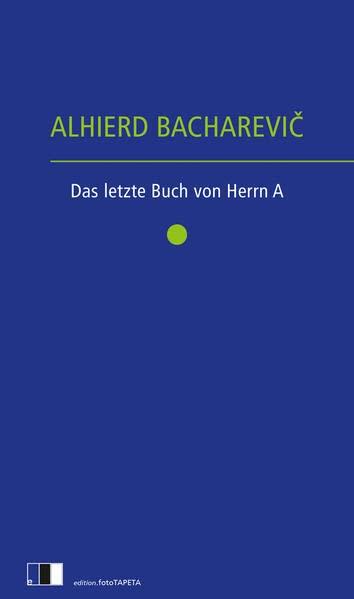 Das letzte Buch von Herrn A.