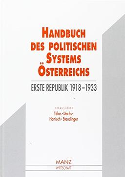 Handbuch des politischen Systems Österreichs: Erste Republik 1918-1933