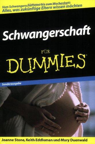 Schwangerschaft für Dummies: Sonderausgabe