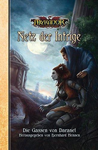 Netz der Intrige: Die Gassen von Daranel (Myranor)