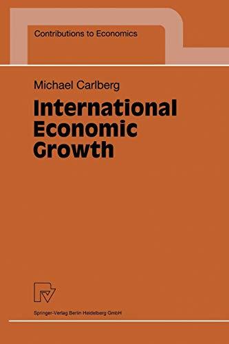 International Economic Growth (Contributions to Economics)