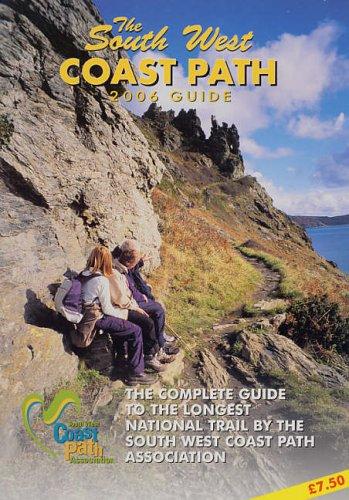 The South West Coast Path 2008 Guide