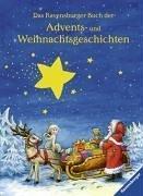 Vorlese- und Familienbücher: Das Ravensburger Buch der Advents- und Weihnachtsgeschichten