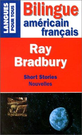 Nouvelles/Short Stories (Bilingues)