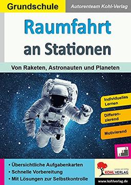 Raumfahrt an Stationen / Grundschule (Stationenlernen)