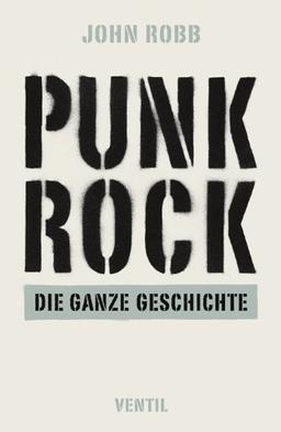 Punk Rock: Die ganze Geschichte