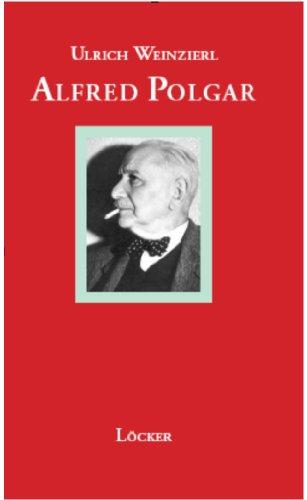 Alfred Polgar: Eine Biographie