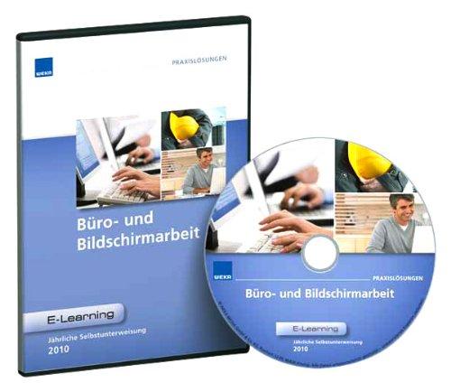 E-Learning Büro und Bildschirmarbeit: Jährliche Selbstunterweisung 2010