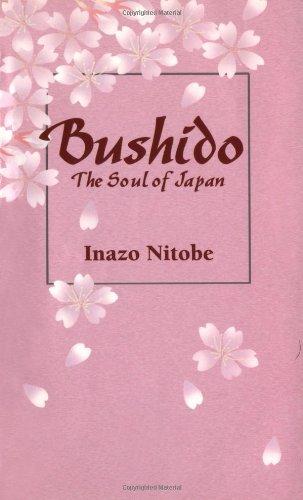 Bushido: The Soul of Japan