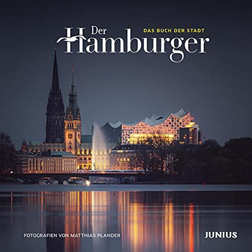 Der Hamburger: Das Buch der Stadt