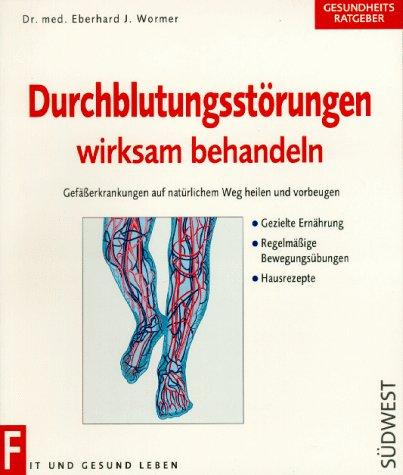 Durchblutungsstörungen wirksam behandeln