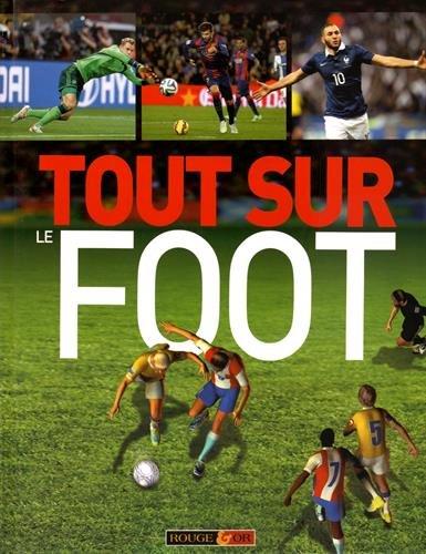 Tout sur le foot !