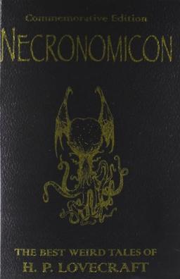 The Necronomicon: The Best Weird Fiction of H. P. Lovecraft (GollanczF.)