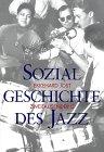 Sozialgeschichte des Jazz