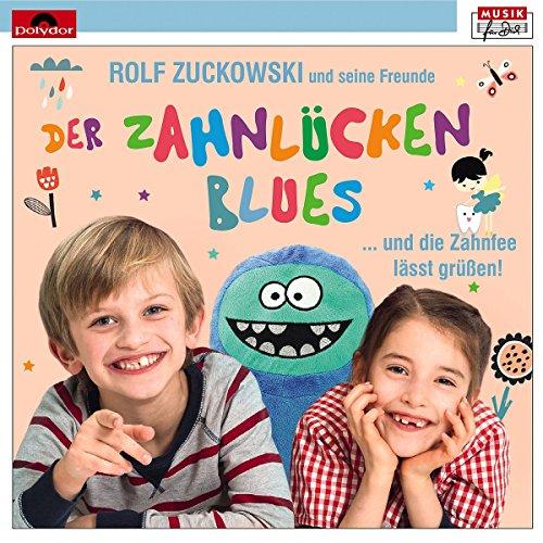 Der Zahnlückenblues...und die Zahnfee Lässt Grüßen