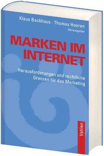 Marken im Internet: Herausforderungen und rechtliche Grenzen für das Marketing