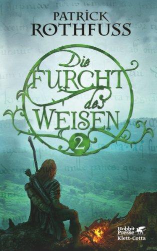 Die Furcht des Weisen, Teil 2: Die Königsmörder-Chronik. Zweiter Tag