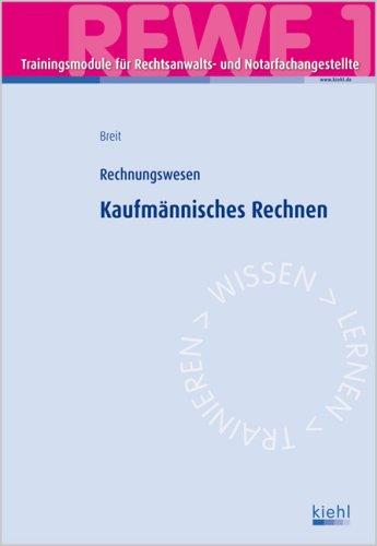 Trainingsmodul RENO - Kaufmännisches Rechnen: Rechnungswesen