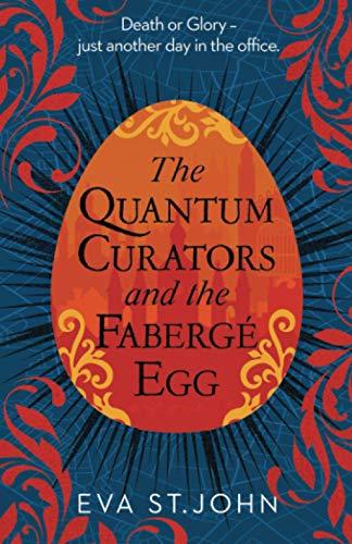 The Quantum Curators and the Fabergé Egg: A fast paced portal adventure