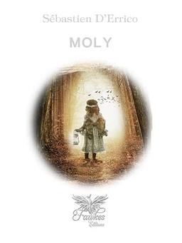 Moly: Tome 1