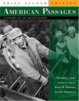 American Passages with Infotrac: A History Of The United States