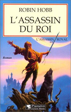 L'assassin royal. Vol. 2. L'assassin du roi