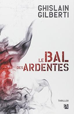 Le bal des ardentes