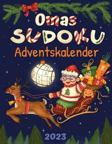 Omas Sudoku Adventskalender 2023: Senioren Adventskalender für Oma mit 72 Sudoku Rätseln in großer Schrift