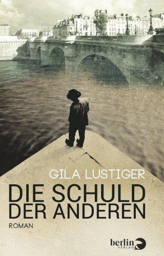 Die Schuld der anderen: Roman