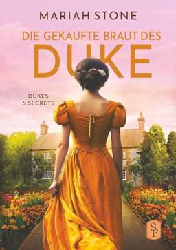 Die gekaufte Braut des Duke: Regency-Liebesroman | Novelle (Dukes & Secrets)