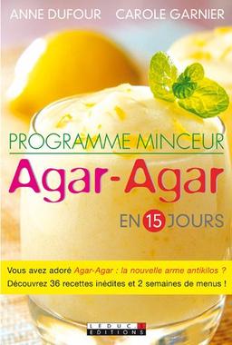 Programme minceur agar-agar en 15 jours