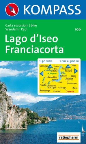 Lago d'Iseo - Franciacorta: Wanderkarte mit Radrouten. 1:50000