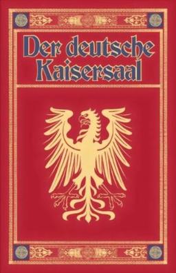 Der deutsche Kaisersaal