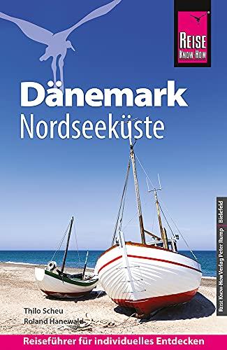 Reise Know-How Reiseführer Dänemark - Nordseeküste