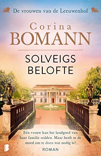 Solveigs belofte: Deel 3 van De vrouwen van de Leeuwenhof-trilogie (De Vrouwen van de Leeuwenhof, 3)