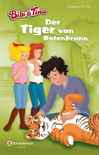 Bibi & Tina - Der Tiger von Rotenbrunn