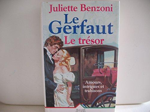 Le Gerfaut, Tome 3 : Le trésor (Livre 30 F (Sei)