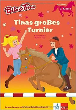 Bibi & Tina - Tinas großes Turnier: Mit Hufeisen-Quiz. Erstleser, 2. Klasse (Bibi und Tina - Lesen lernen mit dem Schulbuchprofi)