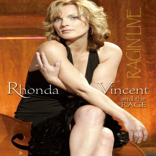 Rhonda Vincent and the Rage - Ragin' Live