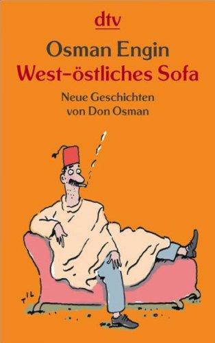 West-östliches Sofa: Neue Geschichten von Don Osman