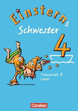 Einsterns Schwester - Sprache und Lesen: 4. Schuljahr - Heft 4: Lesen