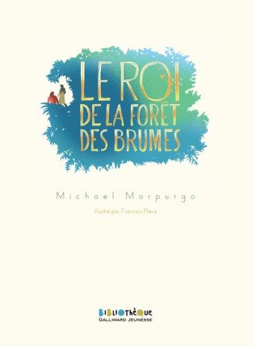 Le roi de la forêt des brumes