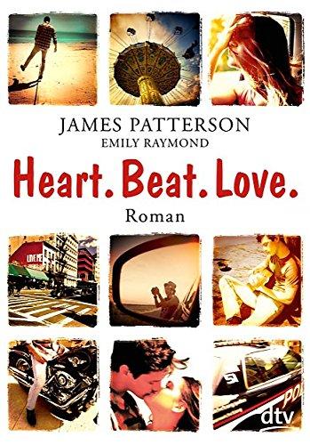 Heart. Beat. Love.: Roman