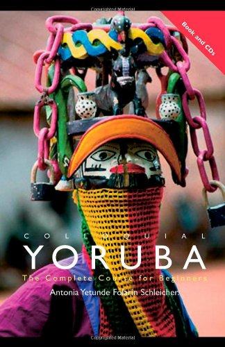 Colloquial Yoruba: The Complete Course for Beginners (Colloquial S)