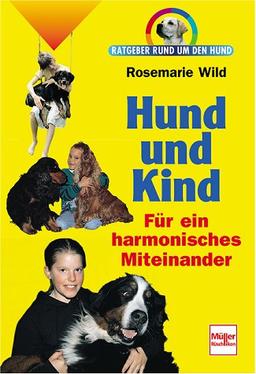 Hund und Kind. Ratgeber rund um den Hund.